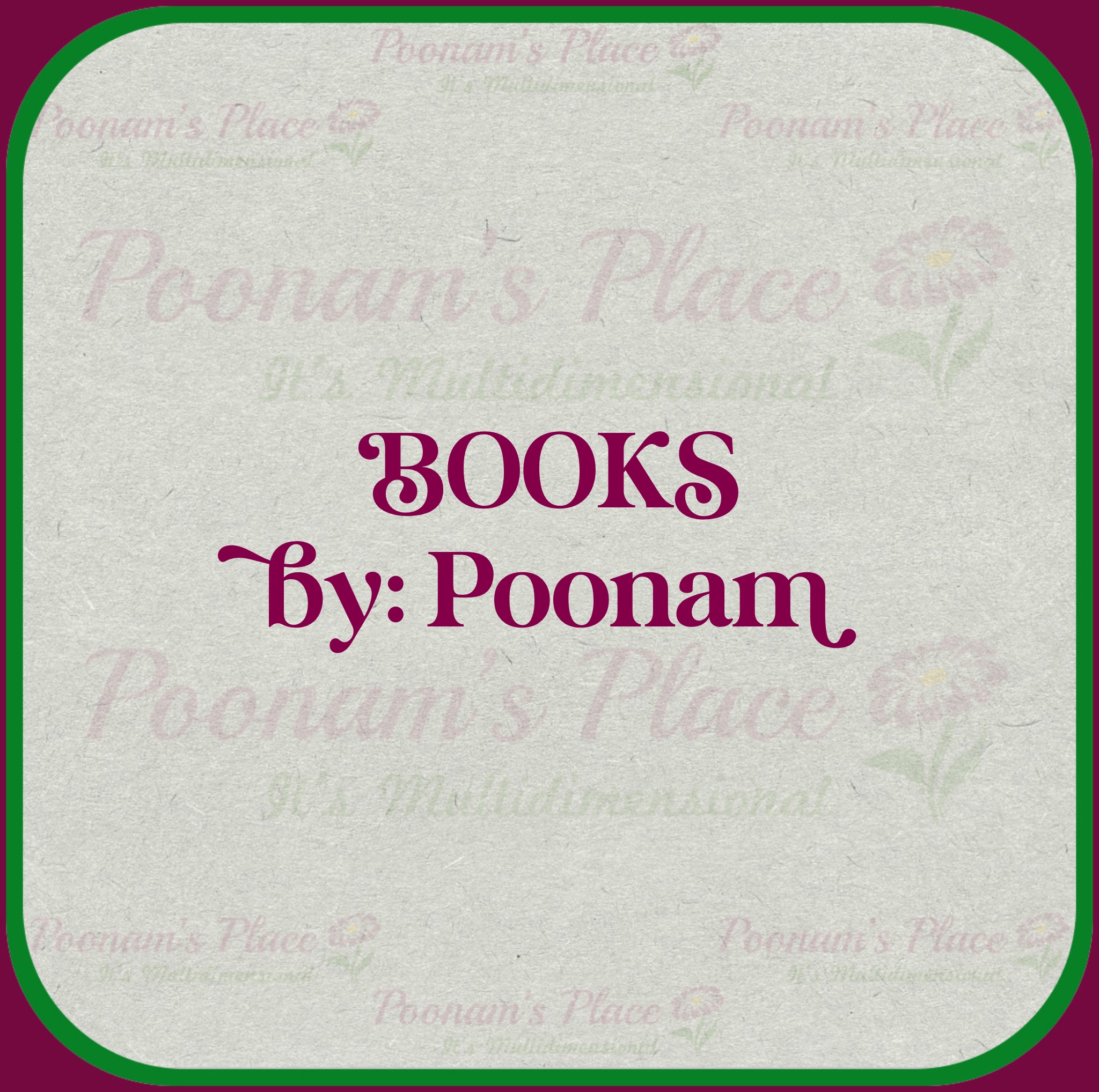 “Books” by: Poonam